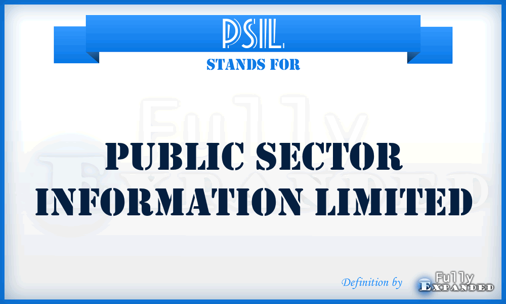 PSIL - Public Sector Information Limited