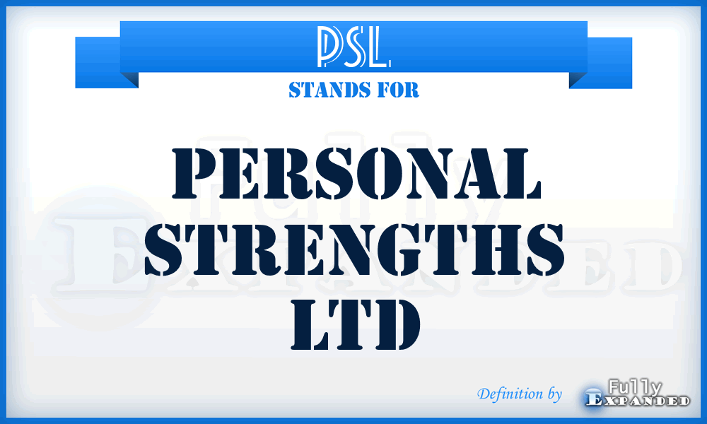 PSL - Personal Strengths Ltd