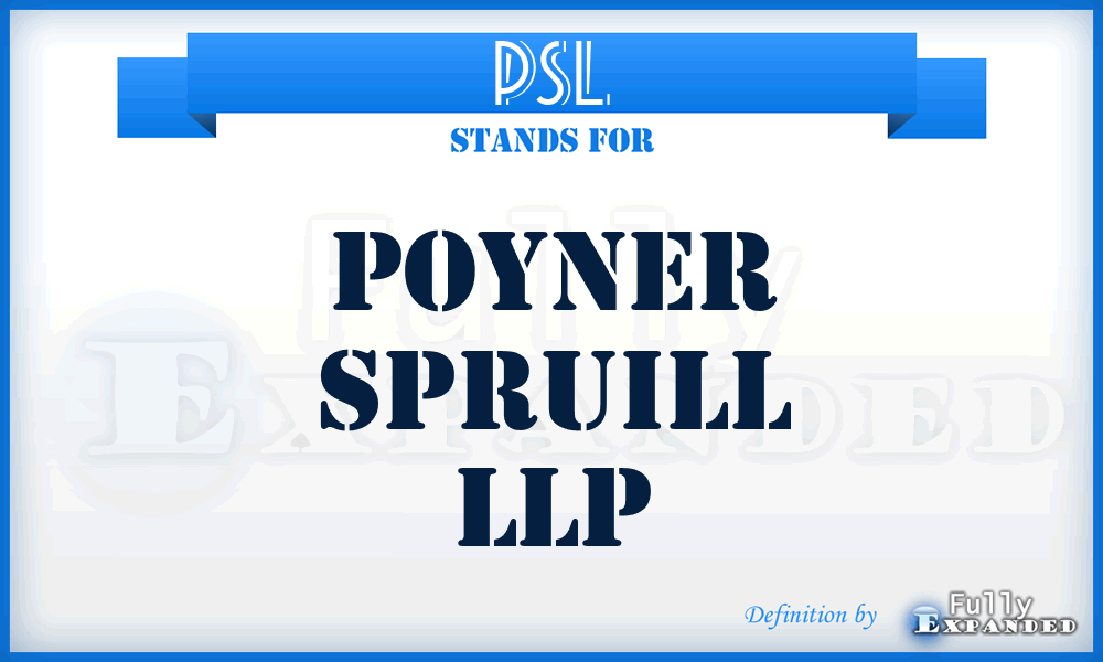 PSL - Poyner Spruill LLP