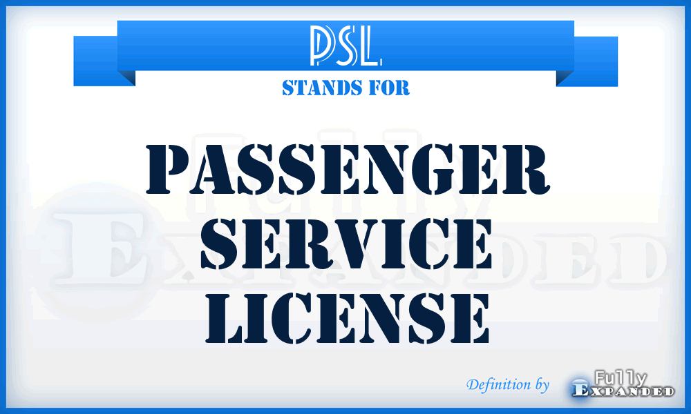 PSL - passenger service license