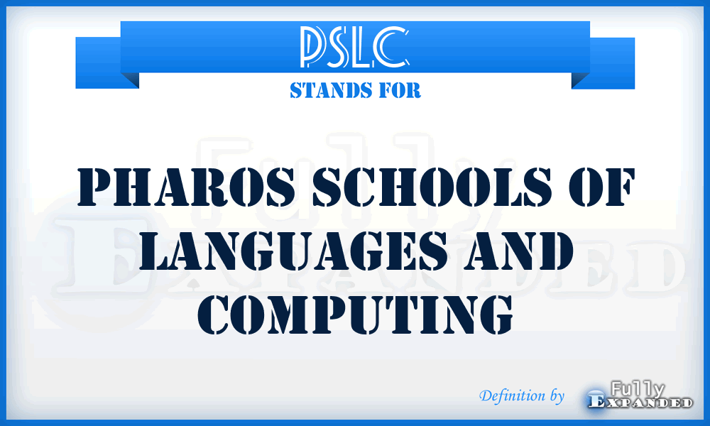 PSLC - Pharos Schools of Languages and Computing