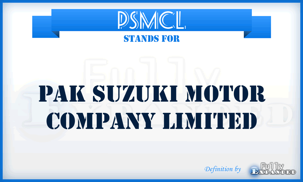 PSMCL - Pak Suzuki Motor Company Limited