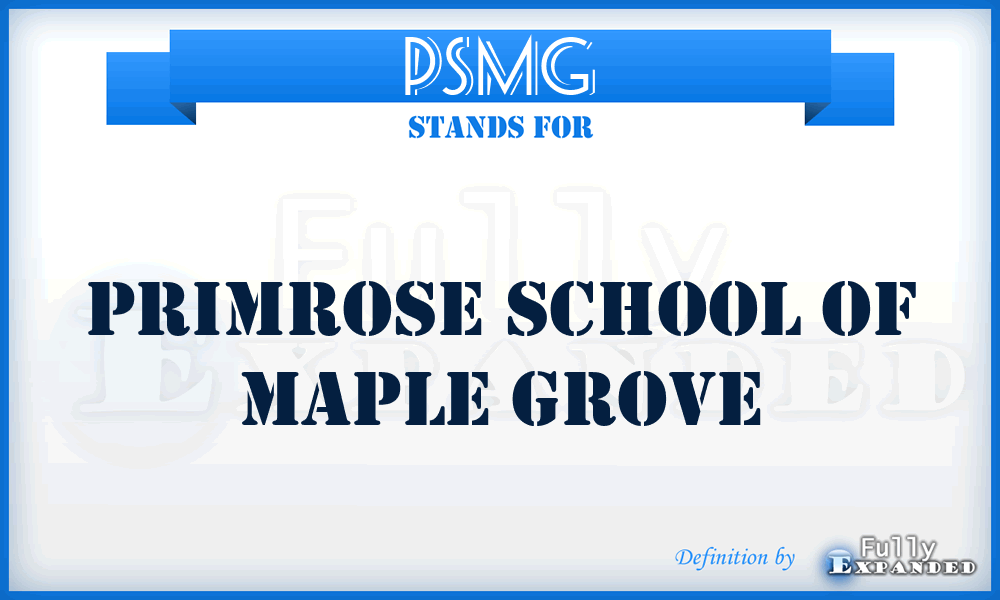 PSMG - Primrose School of Maple Grove