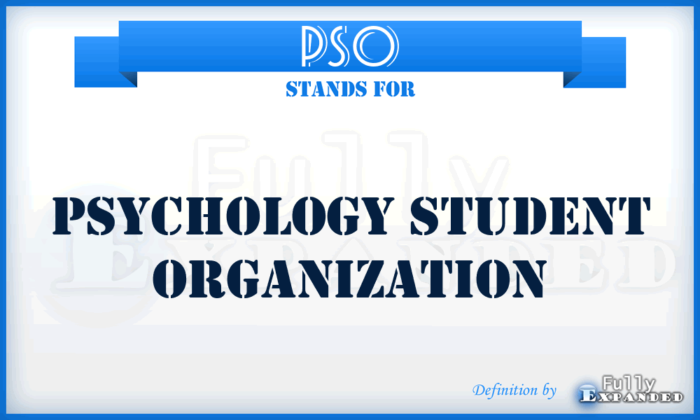 PSO - Psychology Student Organization