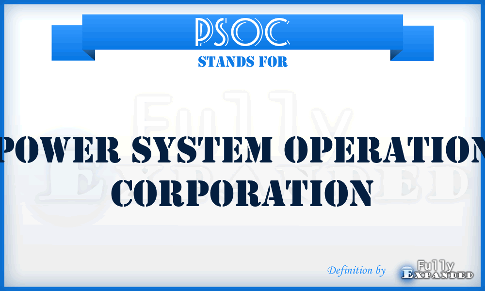 PSOC - Power System Operation Corporation