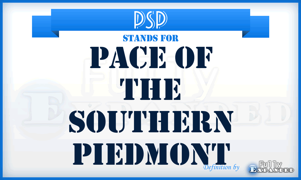 PSP - Pace of the Southern Piedmont