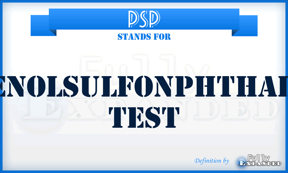 PSP - Phenolsulfonphthalein Test