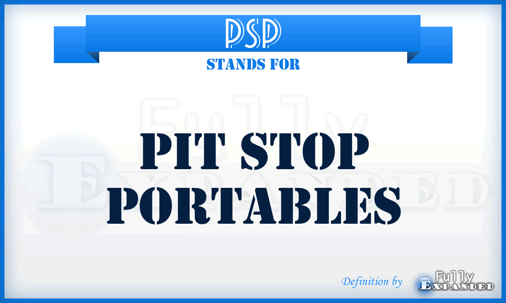 PSP - Pit Stop Portables
