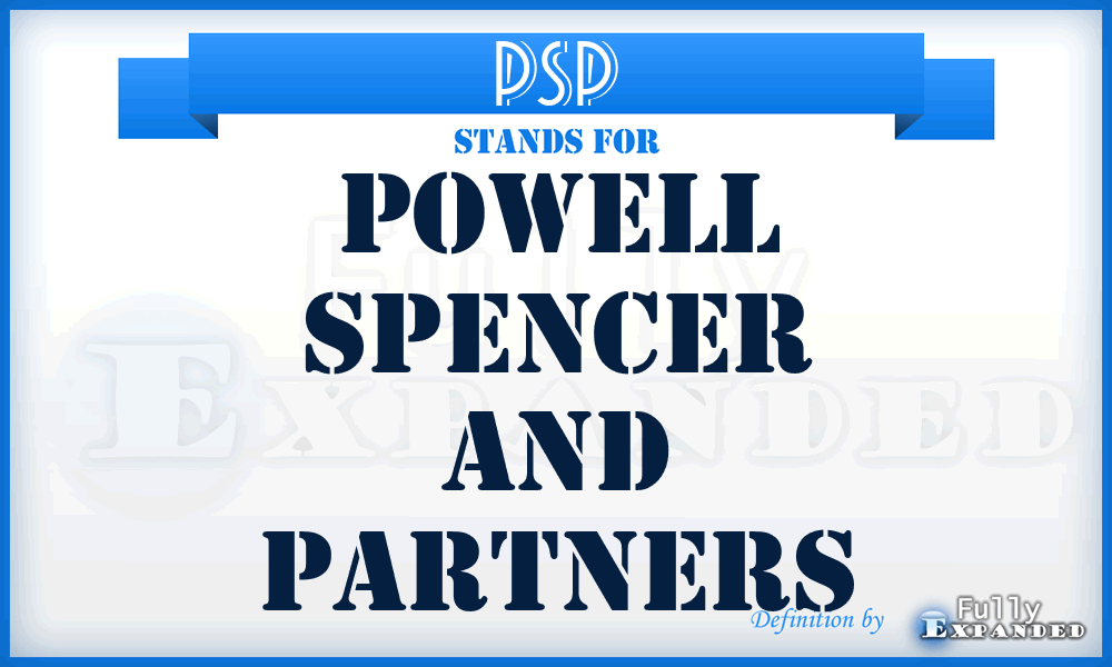 PSP - Powell Spencer and Partners