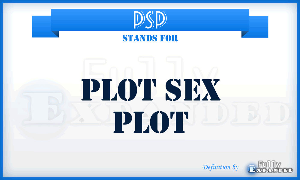PSP - Plot Sex Plot