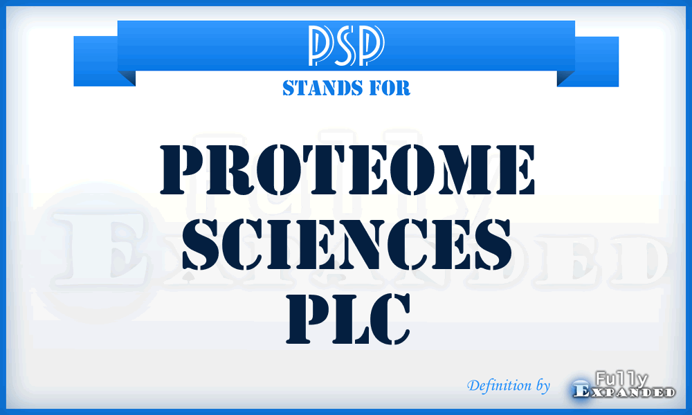 PSP - Proteome Sciences PLC