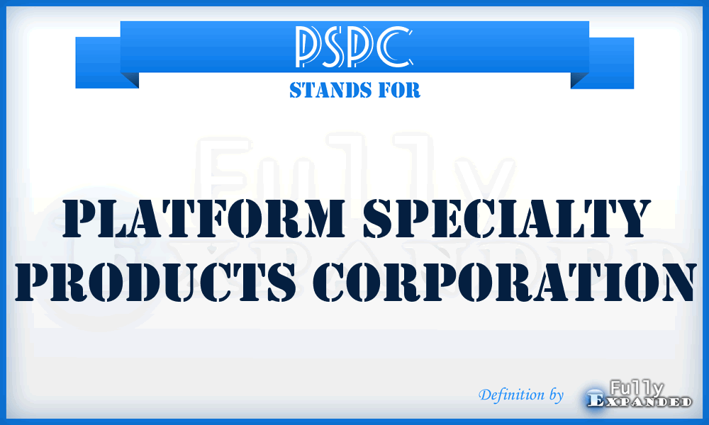 PSPC - Platform Specialty Products Corporation