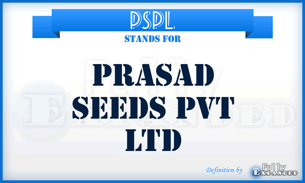 PSPL - Prasad Seeds Pvt Ltd