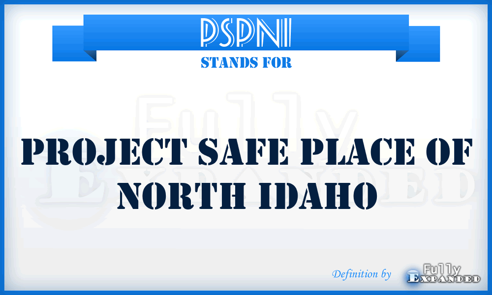 PSPNI - Project Safe Place of North Idaho