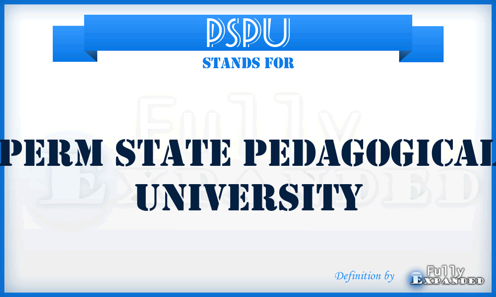 PSPU - Perm State Pedagogical University