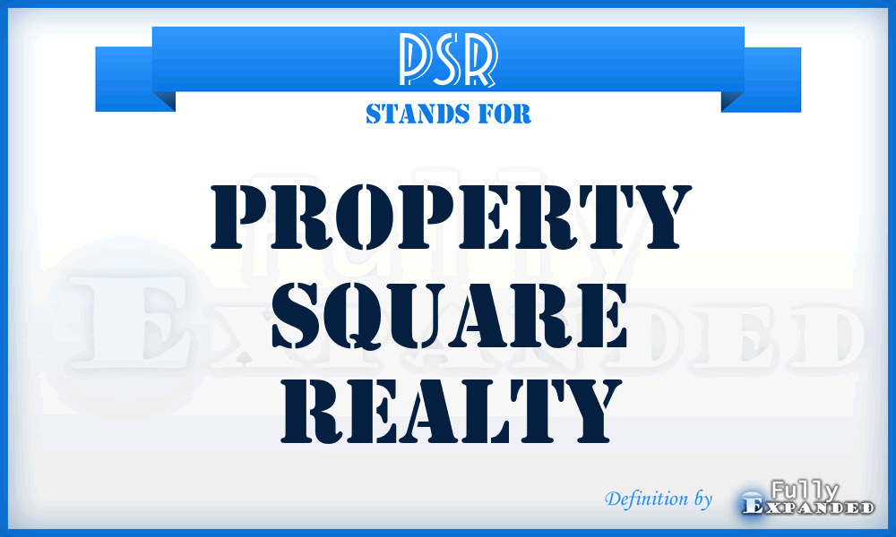 PSR - Property Square Realty