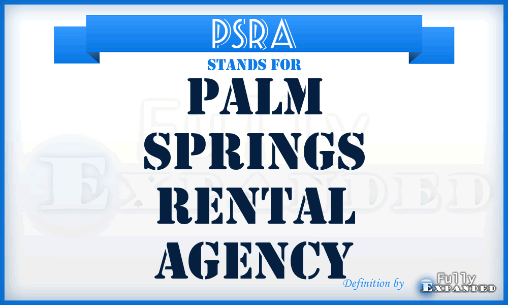 PSRA - Palm Springs Rental Agency