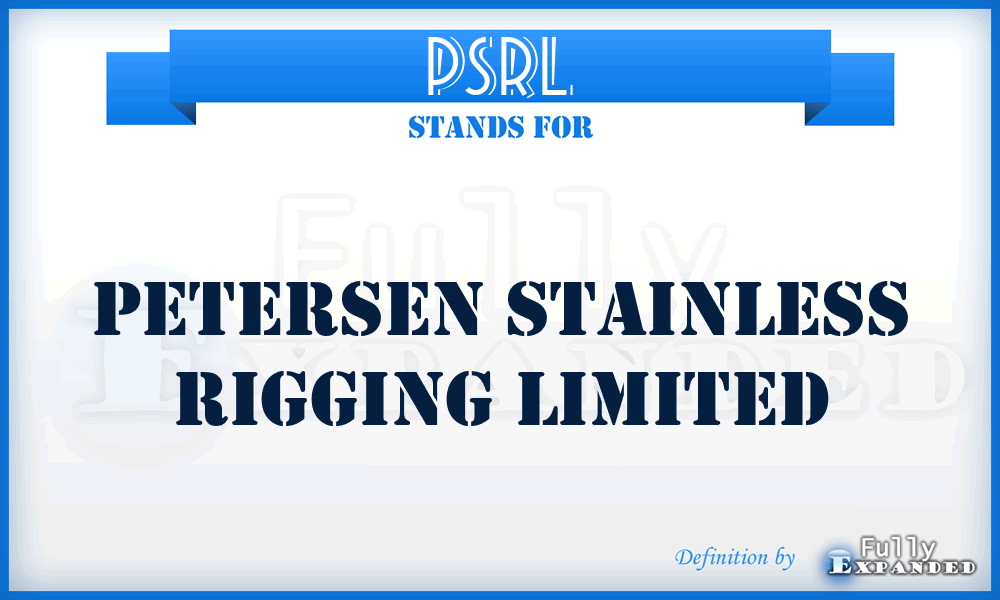 PSRL - Petersen Stainless Rigging Limited