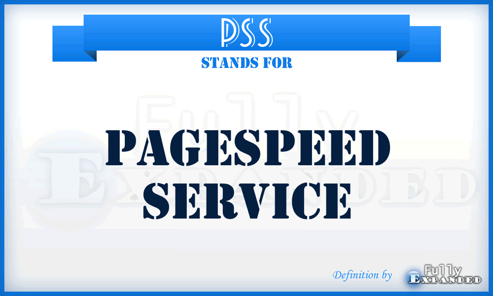 PSS - PageSpeed Service