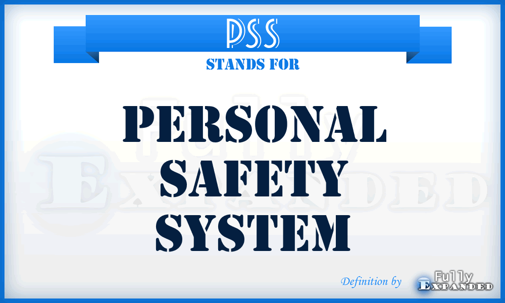 PSS - Personal Safety System