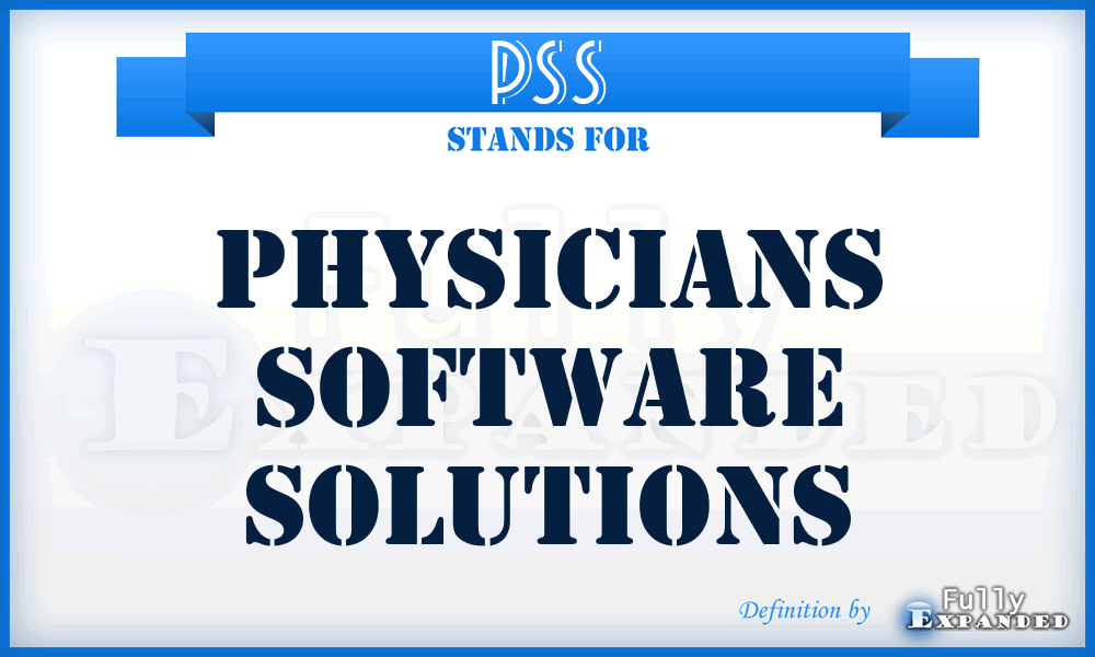 PSS - Physicians Software Solutions