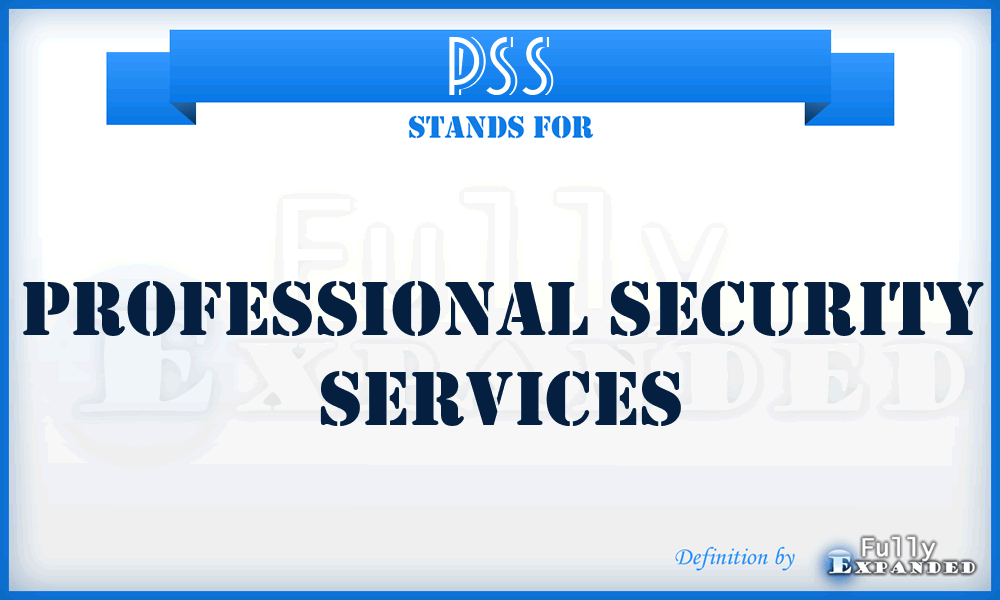 PSS - Professional Security Services