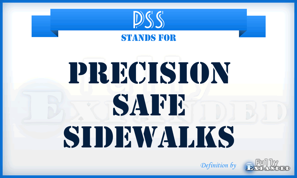 PSS - Precision Safe Sidewalks
