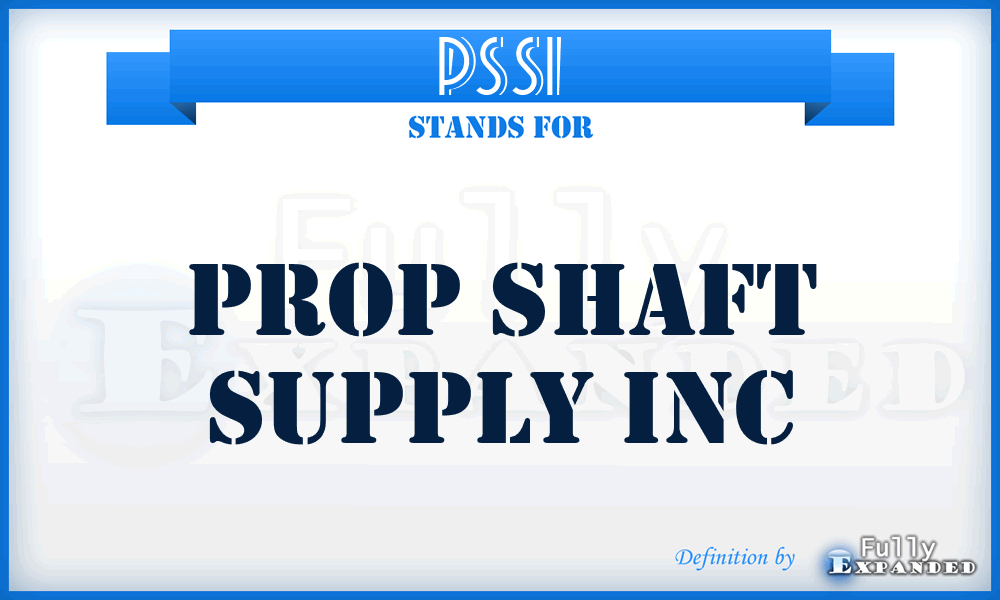 PSSI - Prop Shaft Supply Inc