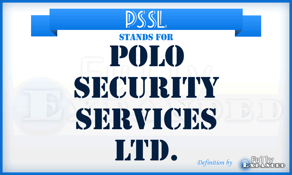 PSSL - Polo Security Services Ltd.