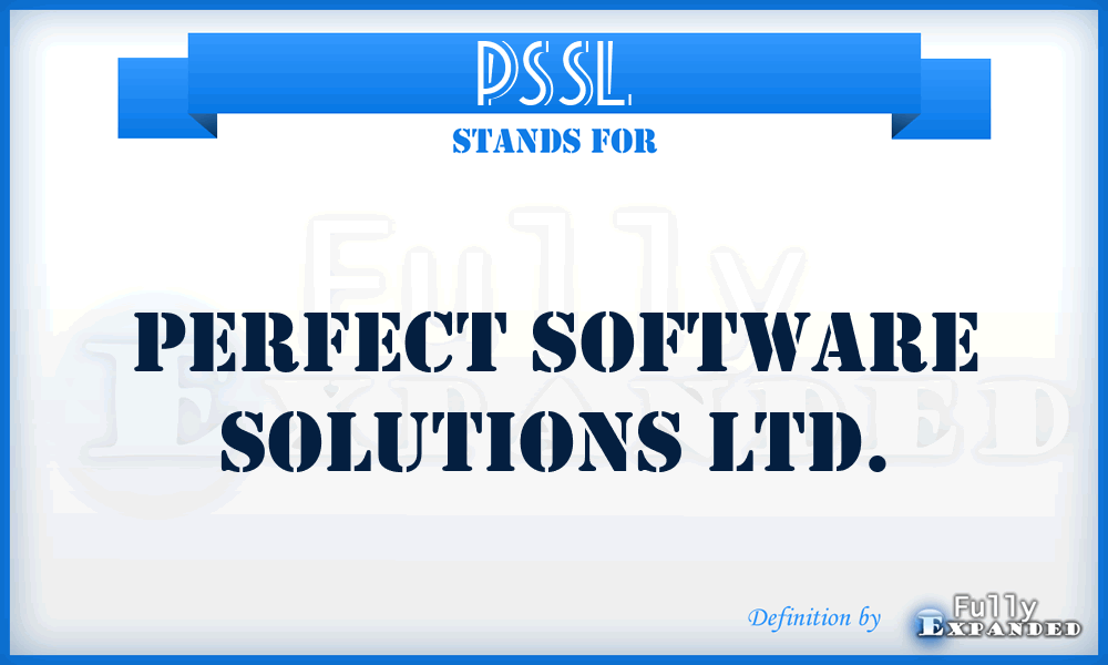 PSSL - Perfect Software Solutions Ltd.