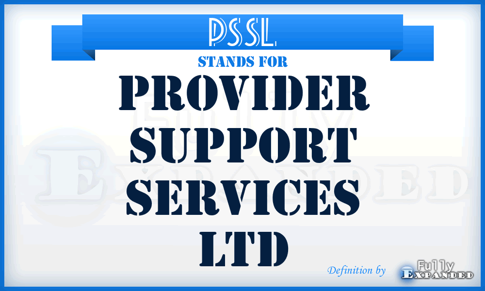 PSSL - Provider Support Services Ltd