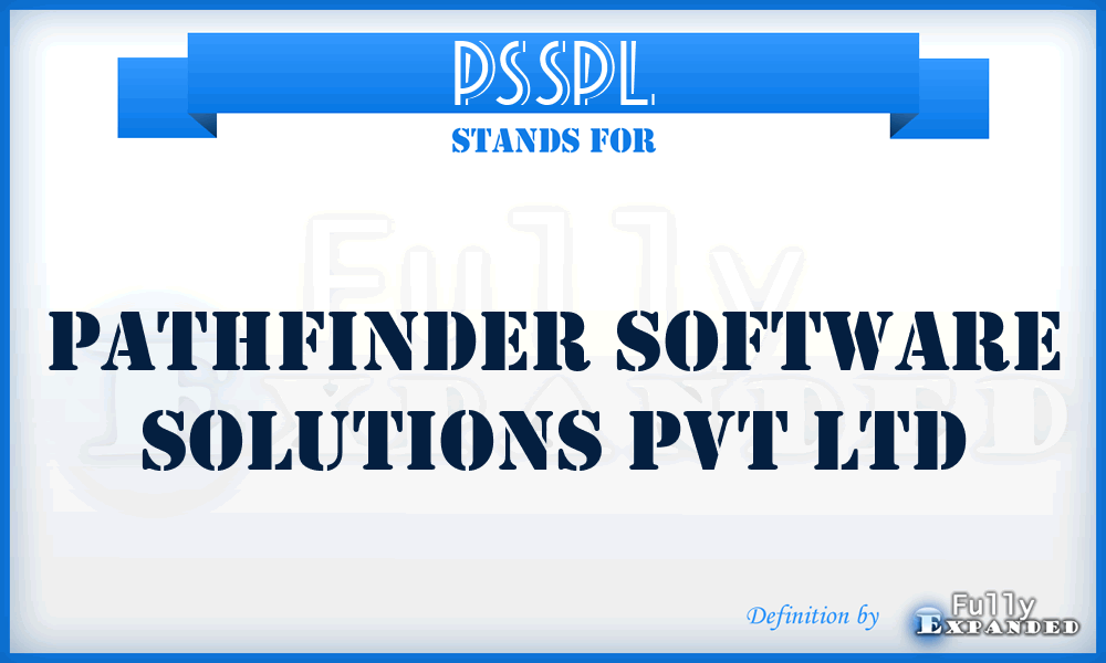 PSSPL - Pathfinder Software Solutions Pvt Ltd