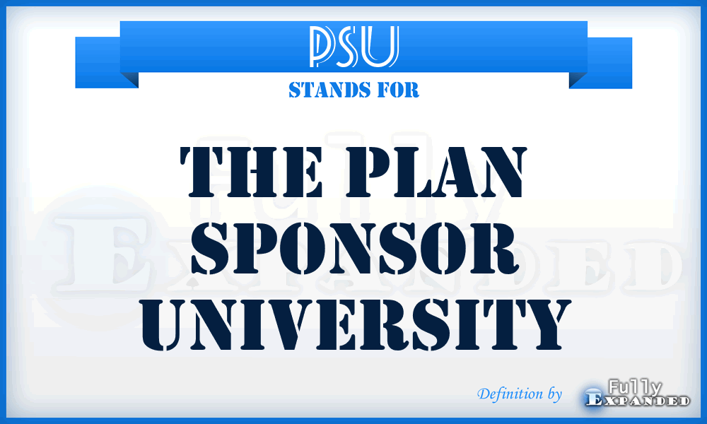 PSU - The Plan Sponsor University
