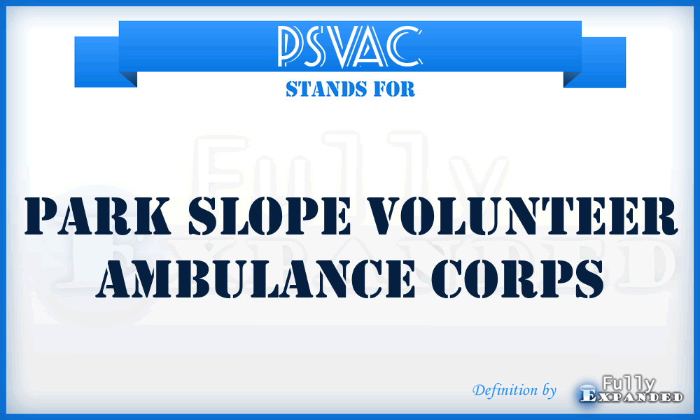 PSVAC - Park Slope Volunteer Ambulance Corps