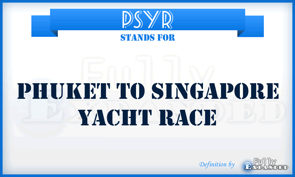 PSYR - Phuket To Singapore Yacht Race