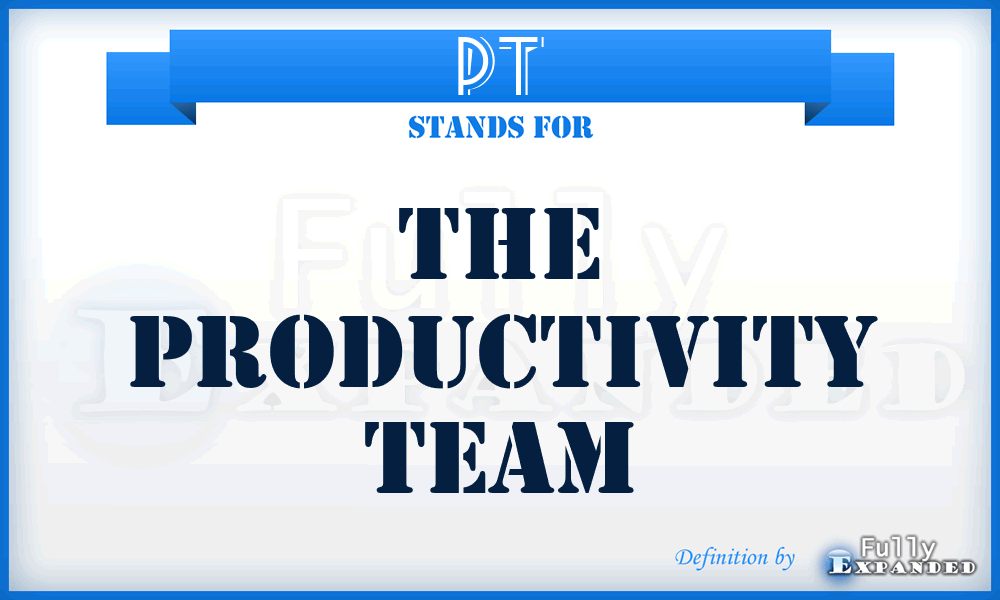 PT - The Productivity Team