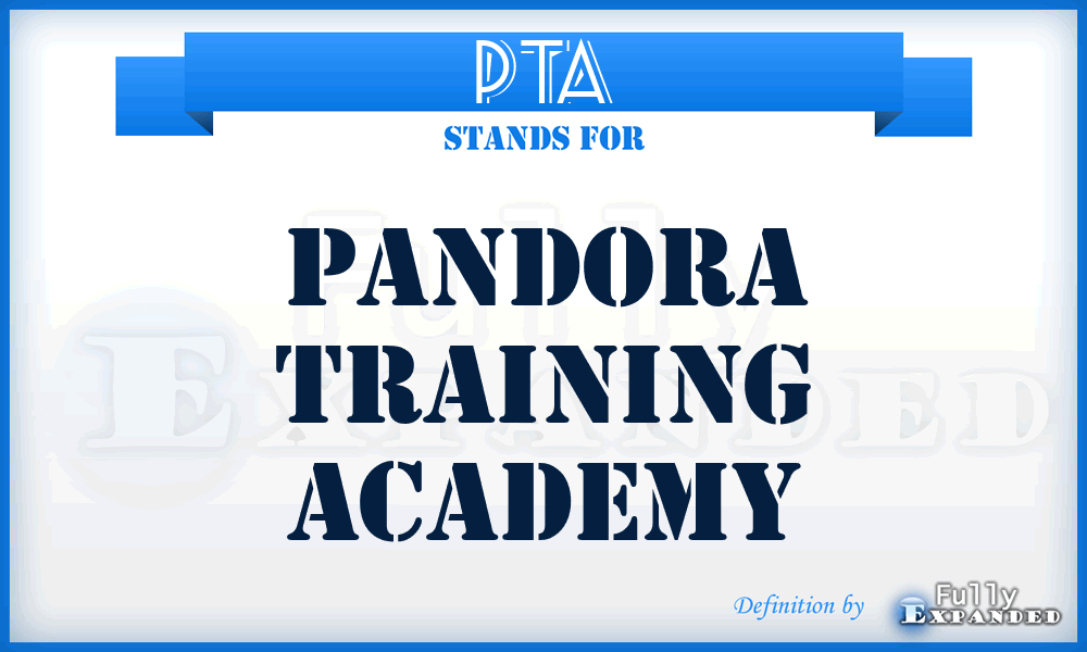 PTA - Pandora Training Academy