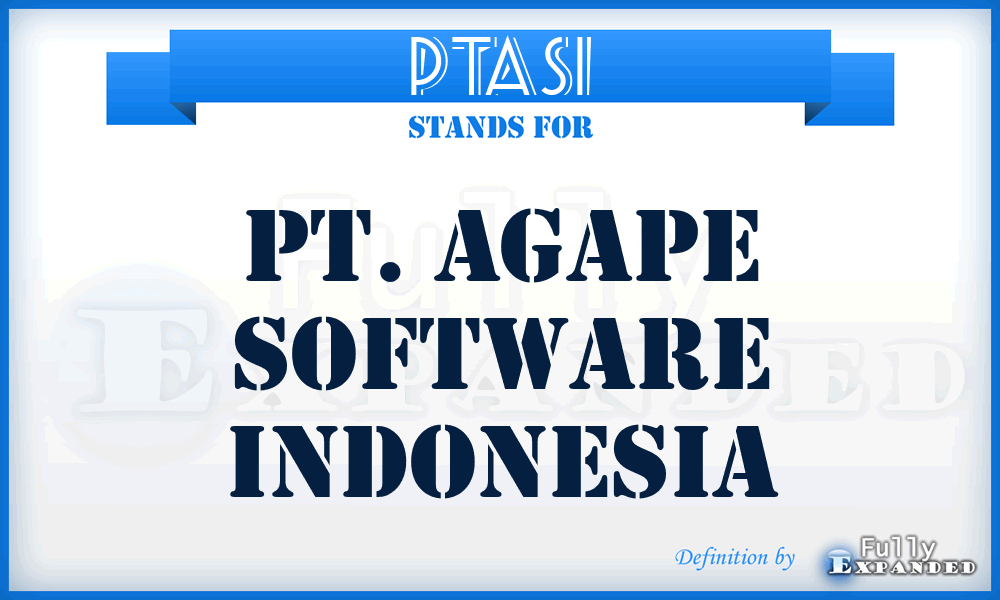 PTASI - PT. Agape Software Indonesia