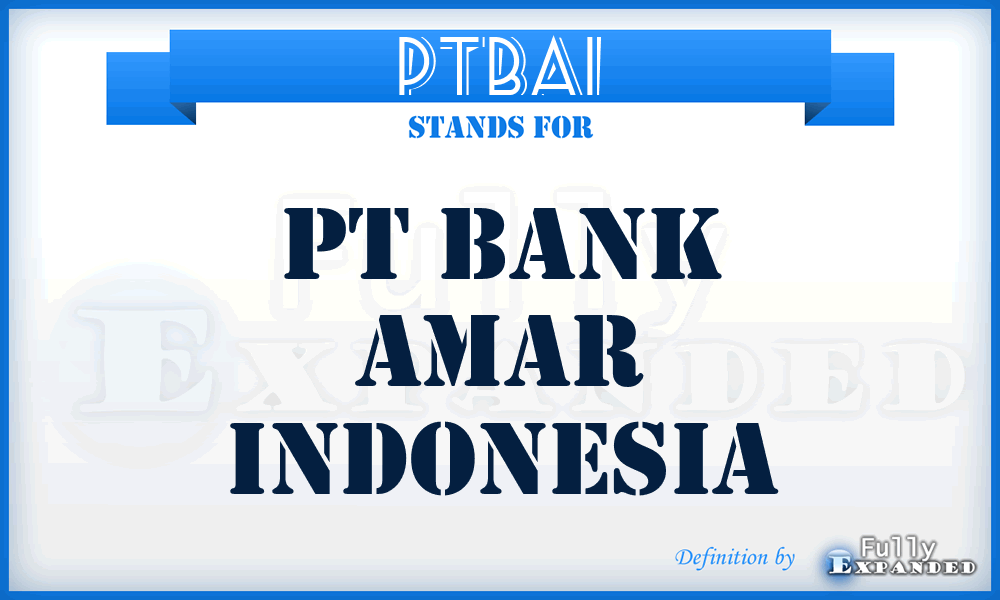 PTBAI - PT Bank Amar Indonesia