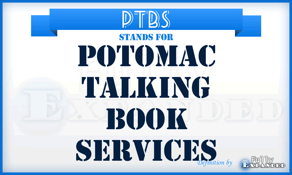 PTBS - Potomac Talking Book Services