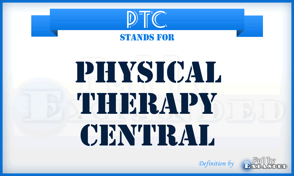 PTC - Physical Therapy Central