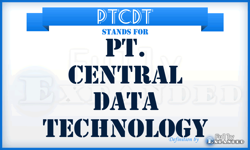 PTCDT - PT. Central Data Technology