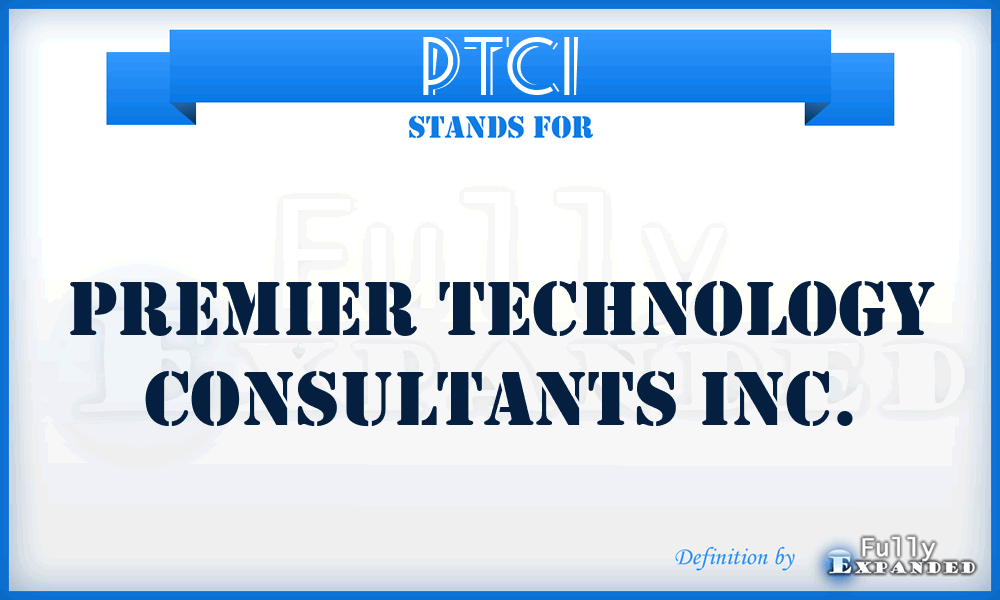 PTCI - Premier Technology Consultants Inc.