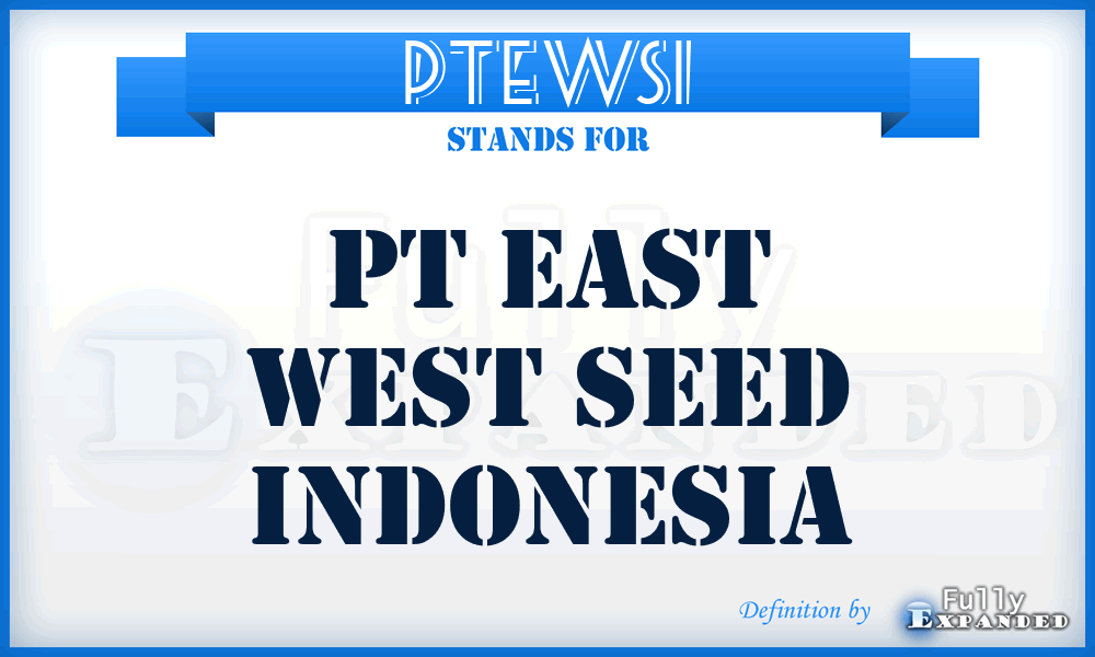 PTEWSI - PT East West Seed Indonesia