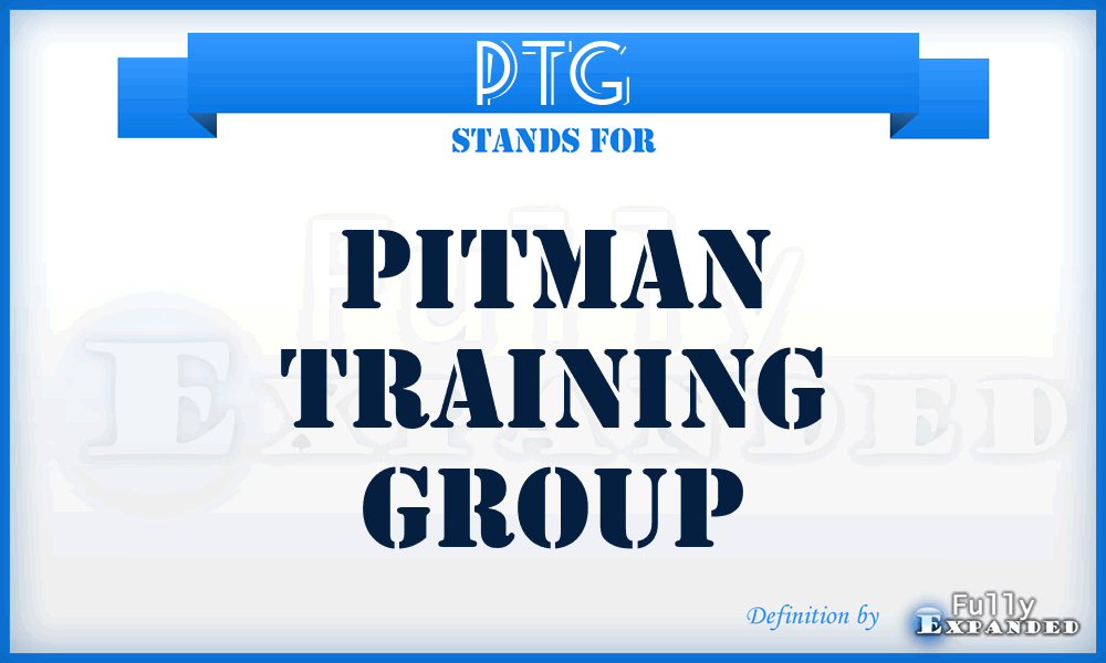 PTG - Pitman Training Group