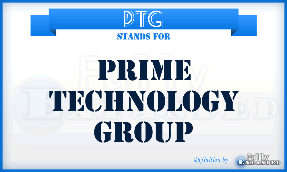 PTG - Prime Technology Group