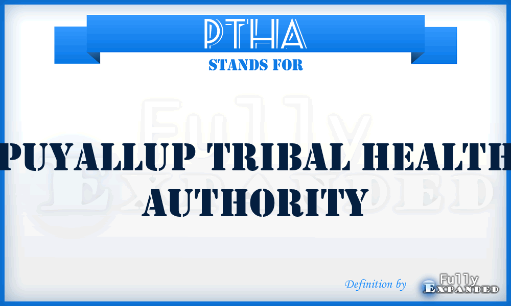 PTHA - Puyallup Tribal Health Authority