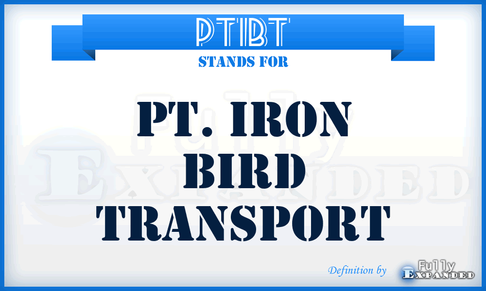 PTIBT - PT. Iron Bird Transport