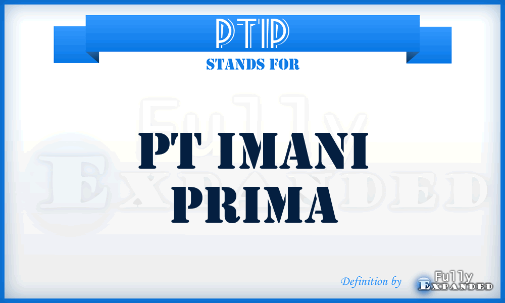 PTIP - PT Imani Prima