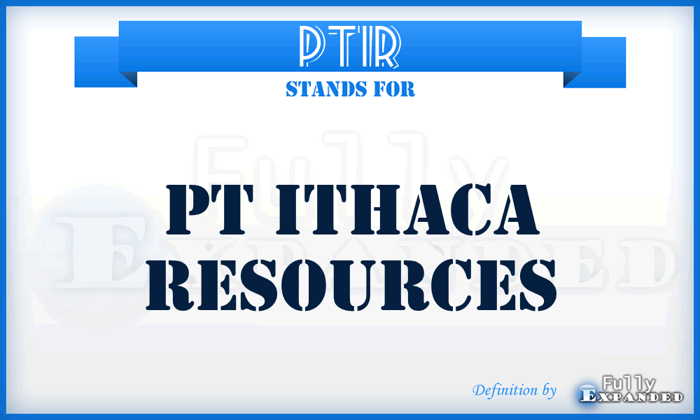 PTIR - PT Ithaca Resources